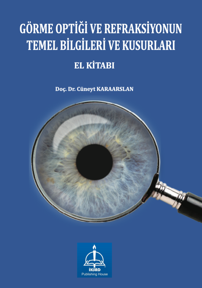 Fundamentals and Defects of Visual Optics and Refraction